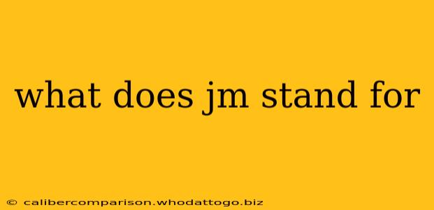 what does jm stand for