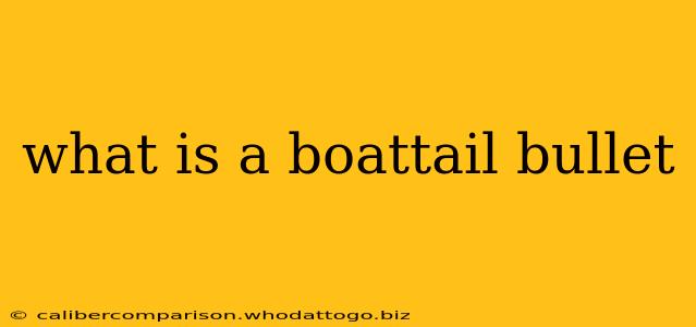 what is a boattail bullet