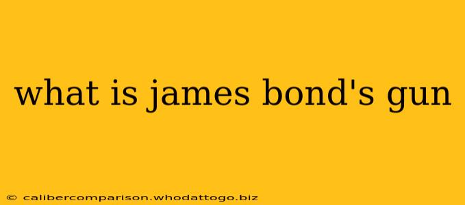 what is james bond's gun