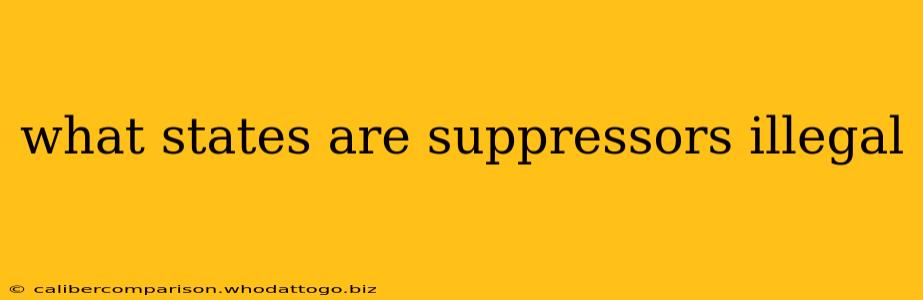 what states are suppressors illegal