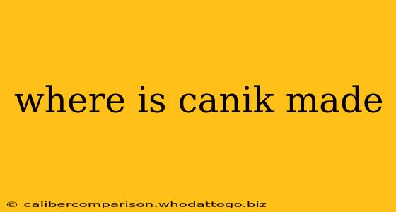 where is canik made