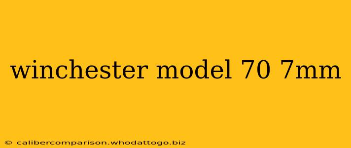 winchester model 70 7mm