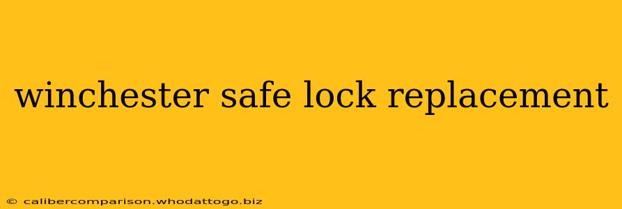 winchester safe lock replacement