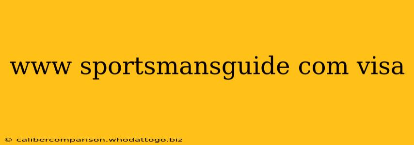 www sportsmansguide com visa